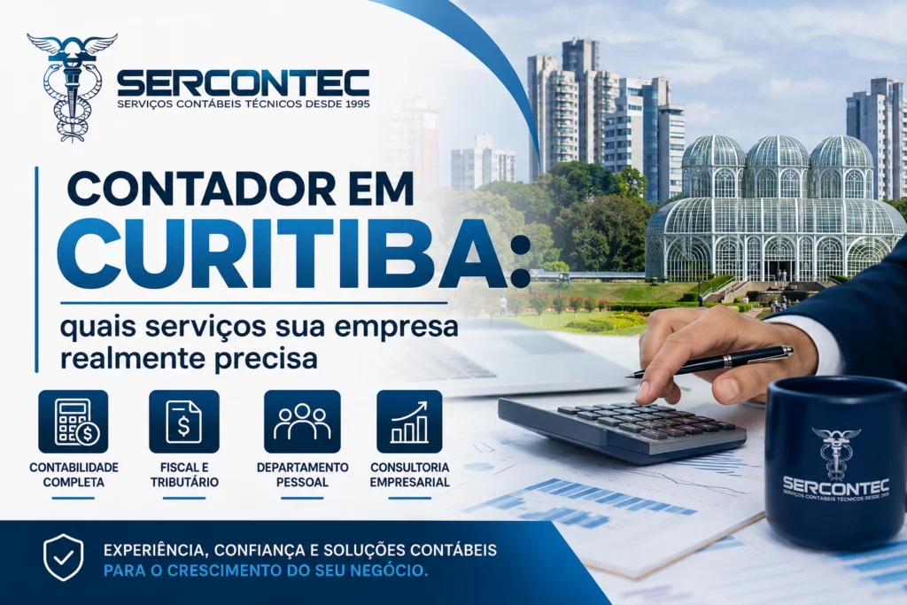 Contador em Curitiba: quais serviços sua empresa realmente precisa